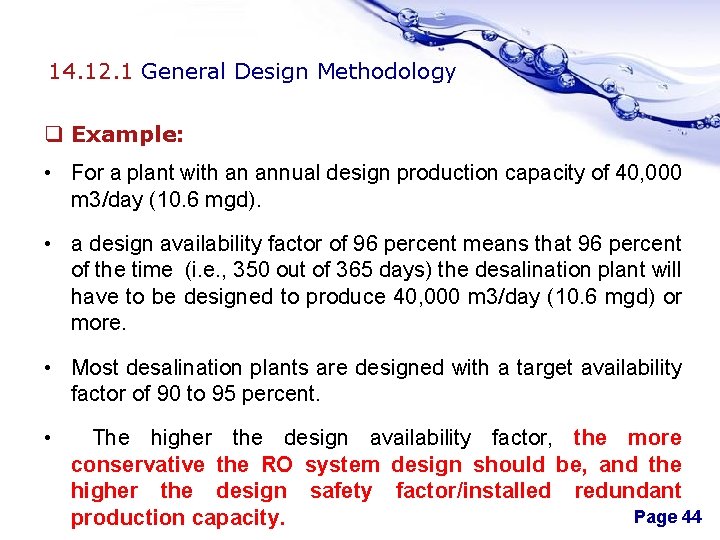14. 12. 1 General Design Methodology q Example: • For a plant with an