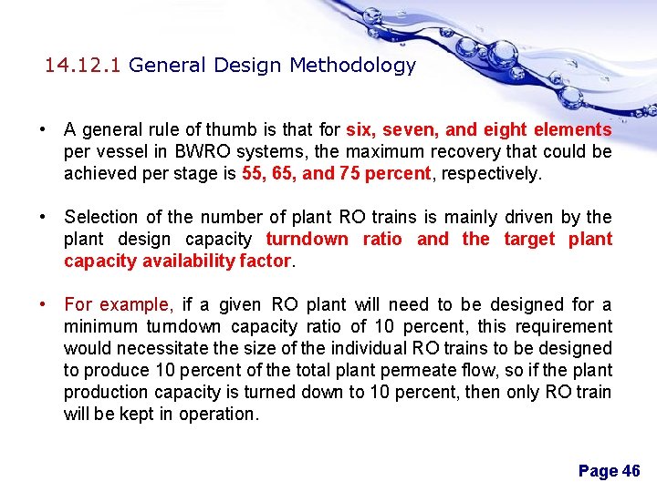 14. 12. 1 General Design Methodology • A general rule of thumb is that