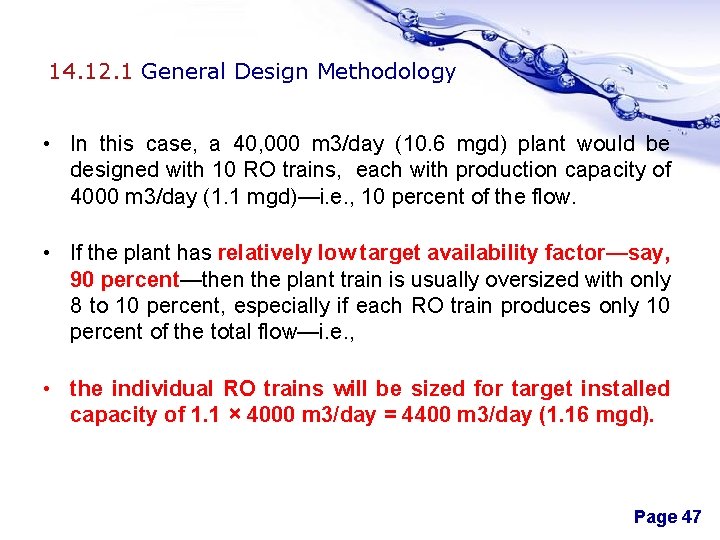 14. 12. 1 General Design Methodology • In this case, a 40, 000 m