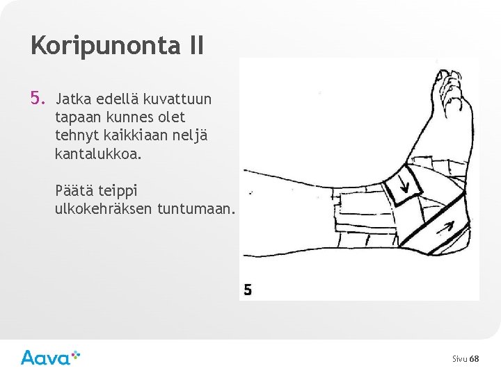 Koripunonta II 5. Jatka edellä kuvattuun tapaan kunnes olet tehnyt kaikkiaan neljä kantalukkoa. Päätä