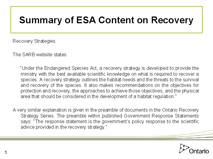 Summary of ESA Content on Recovery Strategies The SARB website states: “Under the Endangered