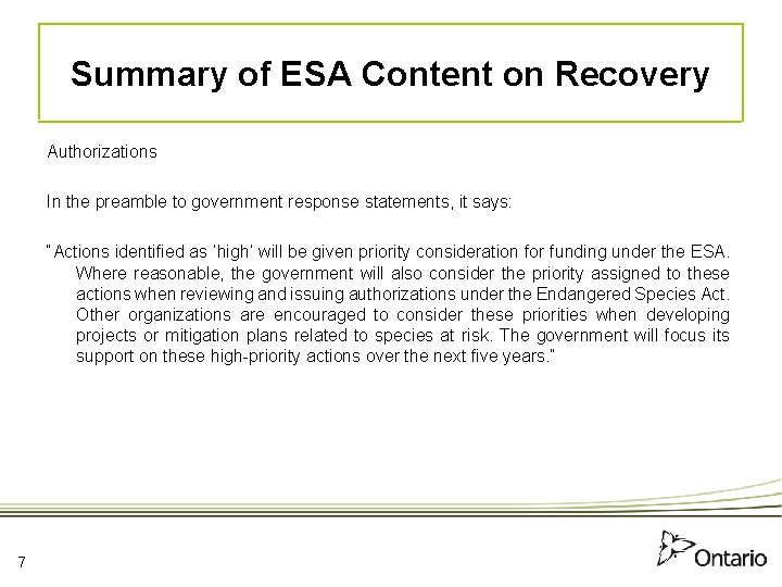 Summary of ESA Content on Recovery Authorizations In the preamble to government response statements,
