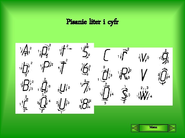 Pisanie liter i cyfr Menu 