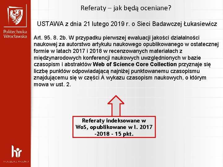 Referaty – jak będą oceniane? USTAWA z dnia 21 lutego 2019 r. o Sieci