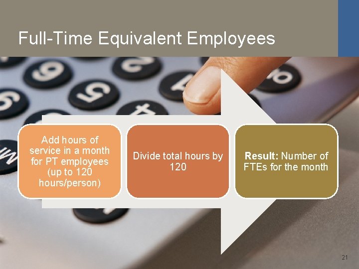 Full-Time Equivalent Employees Add hours of service in a month for PT employees (up
