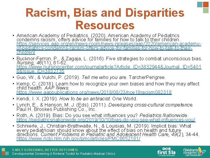 Racism, Bias and Disparities Resources • American Academy of Pediatrics. (2020). American Academy of