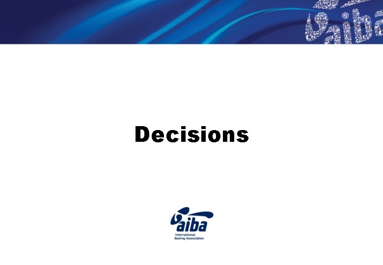 Decisions 
