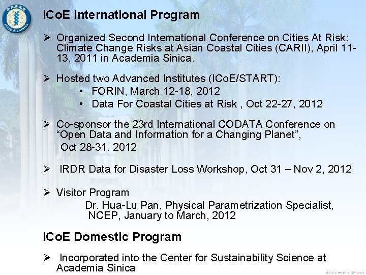 ICo. E International Program Ø Organized Second International Conference on Cities At Risk: Climate