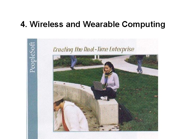 4. Wireless and Wearable Computing 