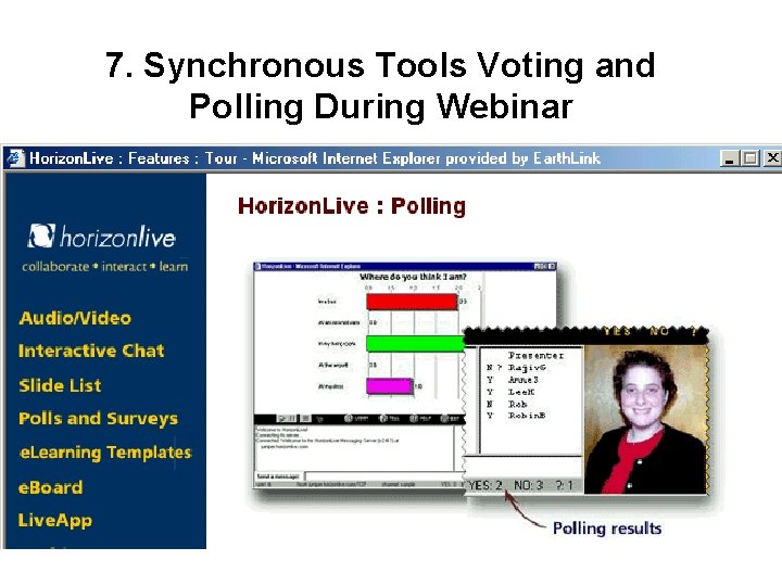 7. Synchronous Tools Voting and Polling During Webinar 