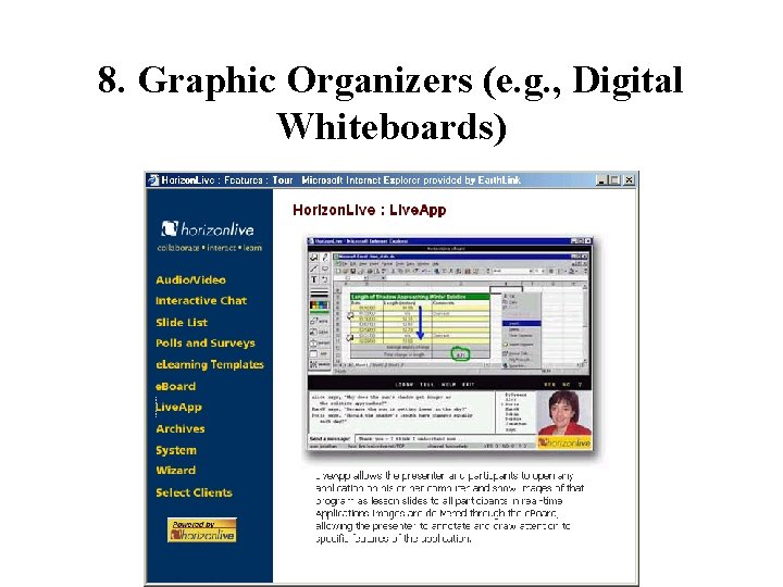 8. Graphic Organizers (e. g. , Digital Whiteboards) 