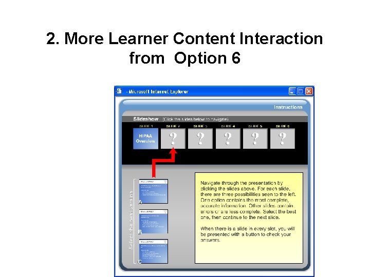 2. More Learner Content Interaction from Option 6 