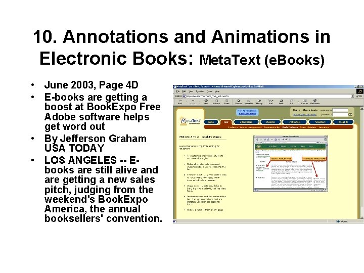 10. Annotations and Animations in Electronic Books: Meta. Text (e. Books) • June 2003,