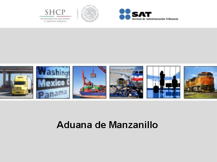 Aduana de Manzanillo 