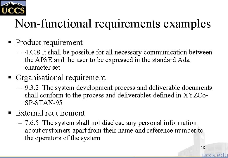Non-functional requirements examples § Product requirement – 4. C. 8 It shall be possible