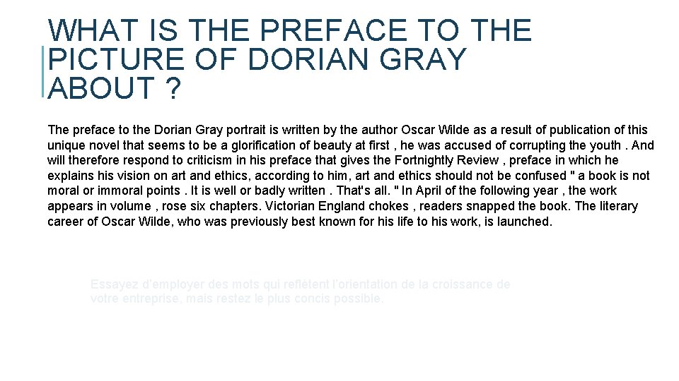 WHAT IS THE PREFACE TO THE PICTURE OF DORIAN GRAY ABOUT ? The preface