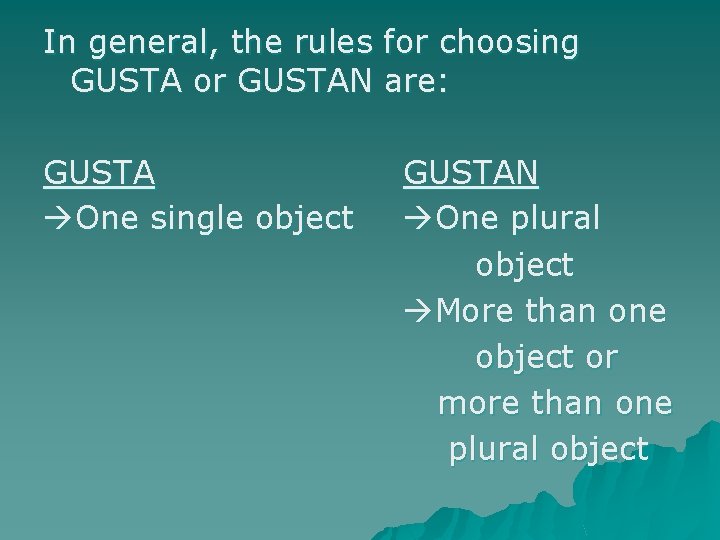 In general, the rules for choosing GUSTA or GUSTAN are: GUSTA One single object