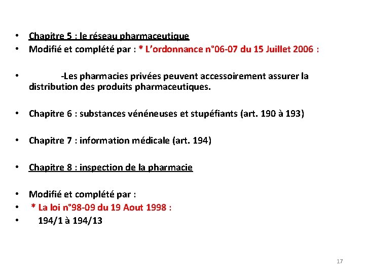  • Chapitre 5 : le réseau pharmaceutique • Modifié et complété par :