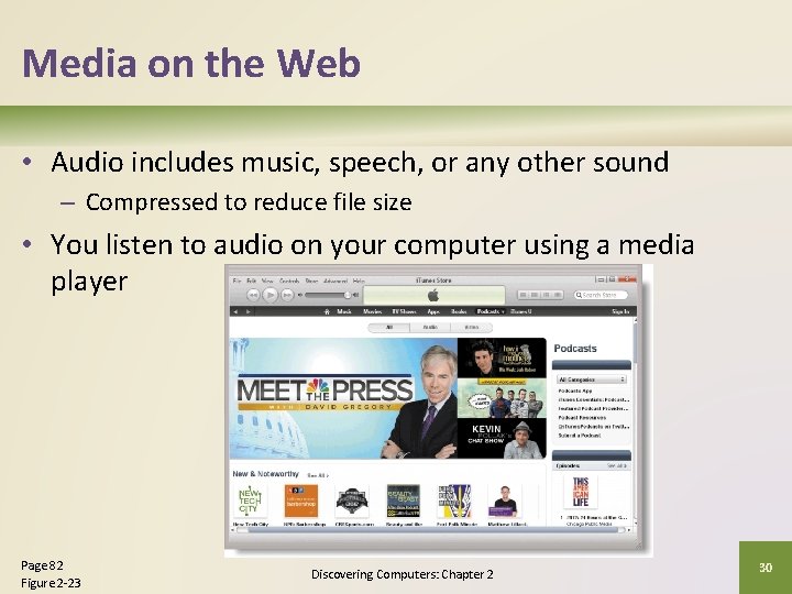 Media on the Web • Audio includes music, speech, or any other sound – Media on the Web • Audio includes music, speech, or any other sound –
