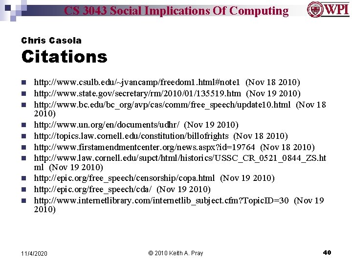 CS 3043 Social Implications Of Computing Chris Casola Citations n n n n n