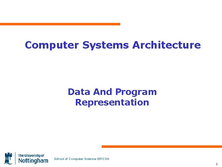 Computer Systems Architecture Data And Program Representation School