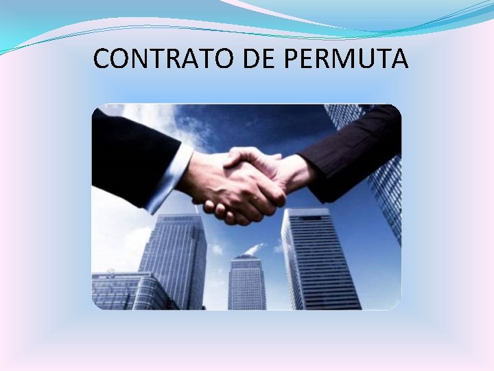 CONTRATO DE PERMUTA 