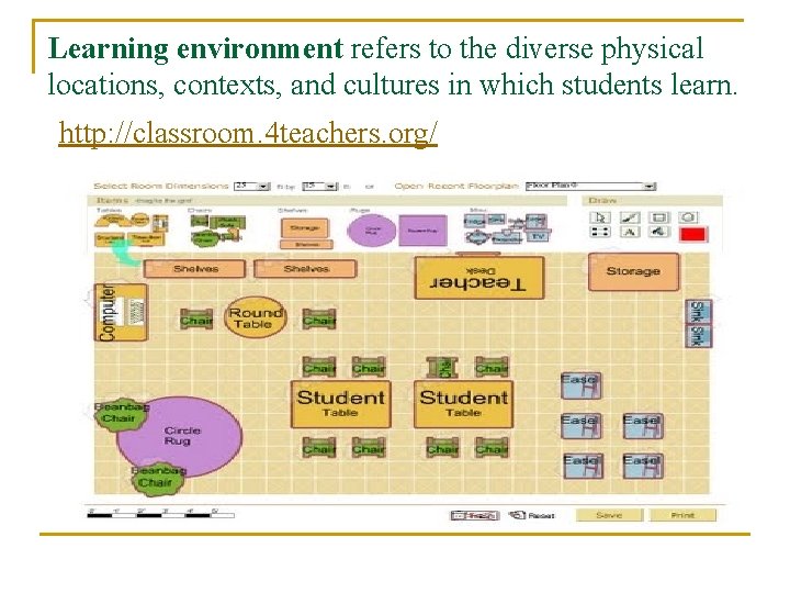 Learning environment refers to the diverse physical locations, contexts, and cultures in which students Learning environment refers to the diverse physical locations, contexts, and cultures in which students
