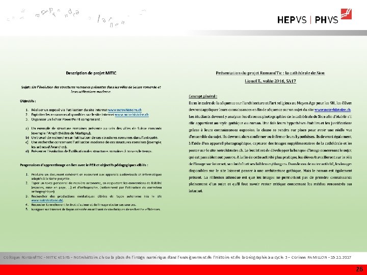 Colloque Romand. TIC – MITIC et SHS – Notrehistoire. ch ou la place de