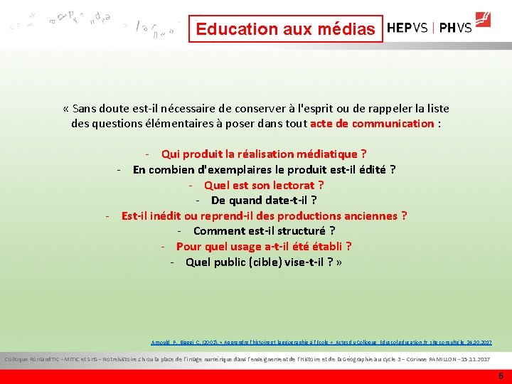 Education aux médias « Sans doute est-il nécessaire de conserver à l'esprit ou de Education aux médias « Sans doute est-il nécessaire de conserver à l'esprit ou de