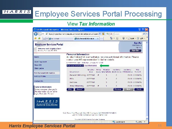 Employee Services Portal Processing View Tax Information Harris Employee Services Portal 11 Employee Services Portal Processing View Tax Information Harris Employee Services Portal 11