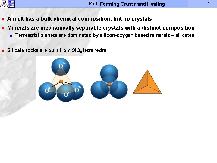 PYTSForming 554 – Volcanism I Heating Crusts and l A melt has a bulk