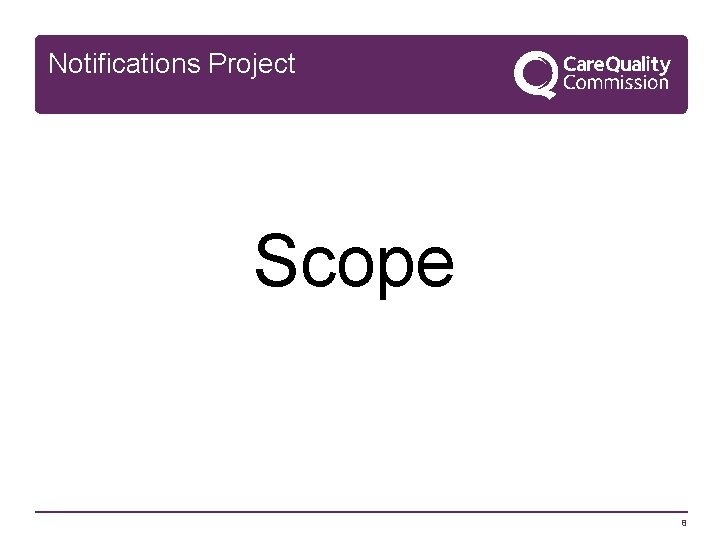 Notifications Project Scope 8 