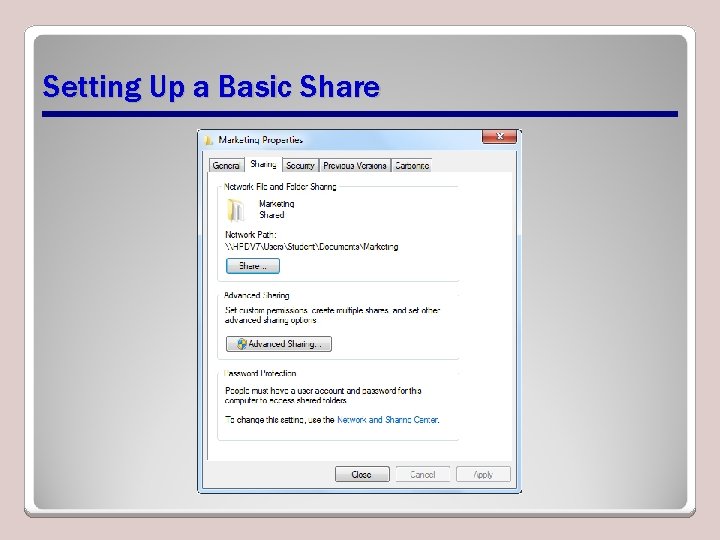 Setting Up a Basic Share 