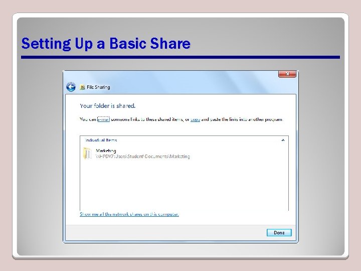 Setting Up a Basic Share 