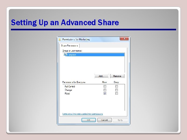 Setting Up an Advanced Share 