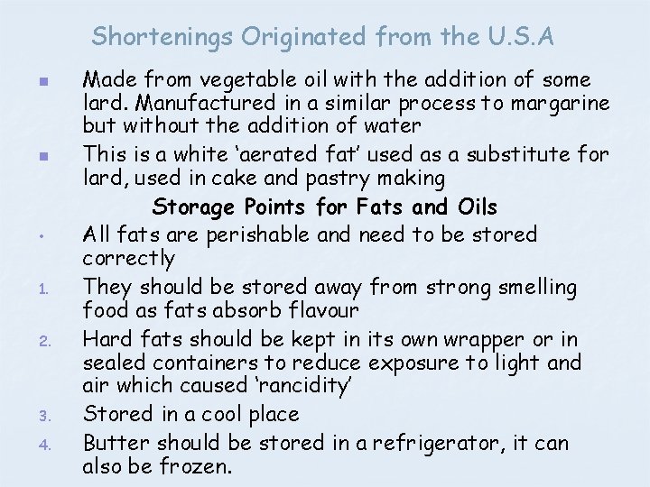 Shortenings Originated from the U. S. A n n • 1. 2. 3. 4.