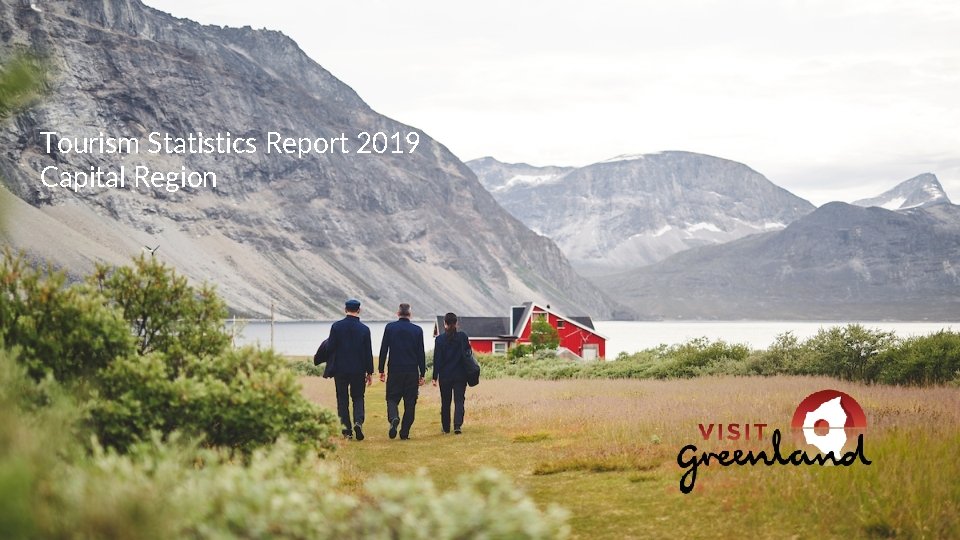 Tourism Statistics Report 2019 Capital Region 