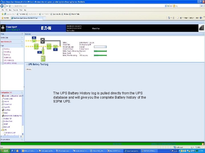 The UPS Battery History log is pulled directly from the UPS database and will