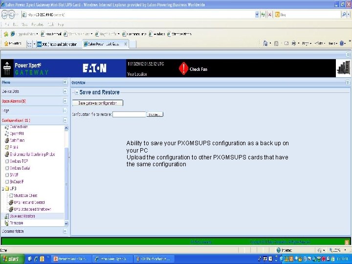 Ability to save your PXGMSUPS configuration as a back up on your PC Upload