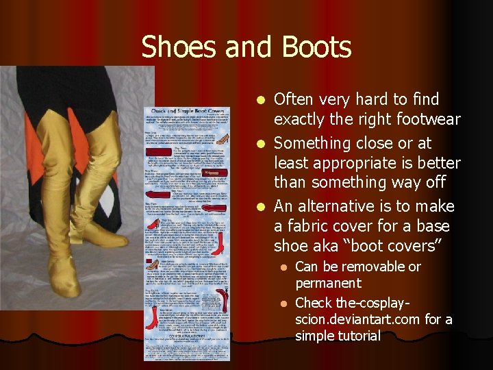 Shoes and Boots Often very hard to find exactly the right footwear l Something Shoes and Boots Often very hard to find exactly the right footwear l Something