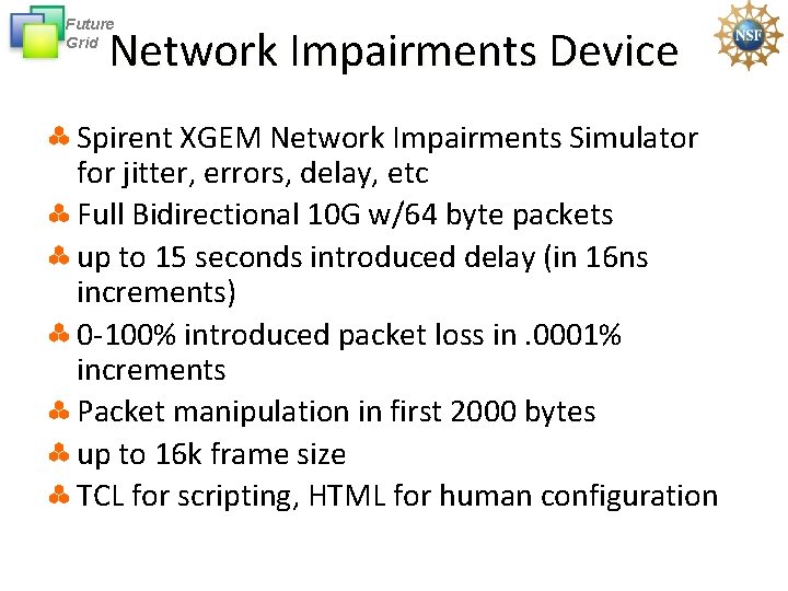 Future Grid Network Impairments Device Spirent XGEM Network Impairments Simulator for jitter, errors, delay,