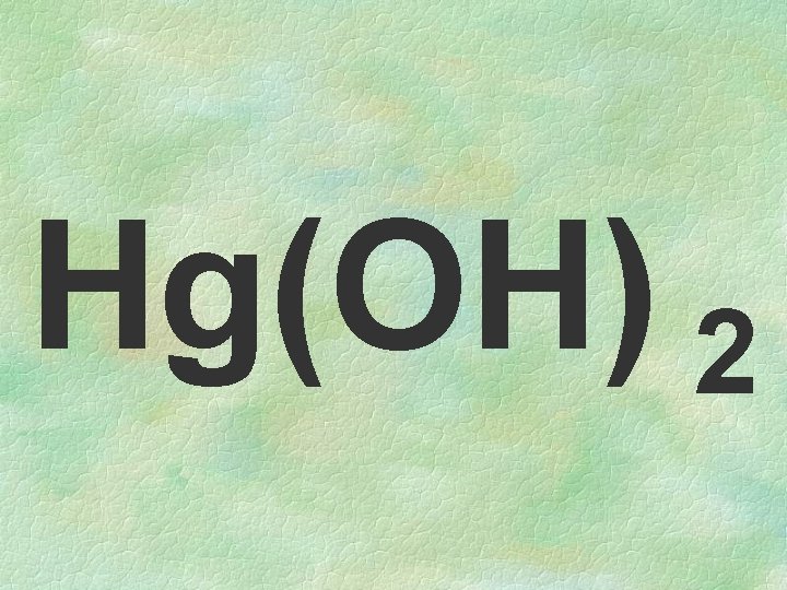 Hg(OH) 2 