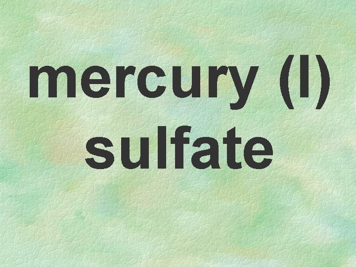 mercury (I) sulfate 