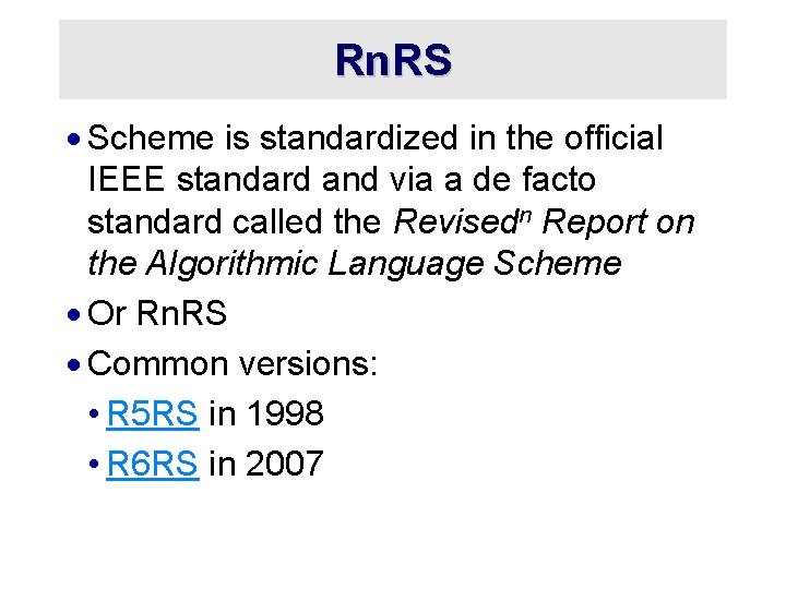 Rn. RS · Scheme is standardized in the official IEEE standard and via a