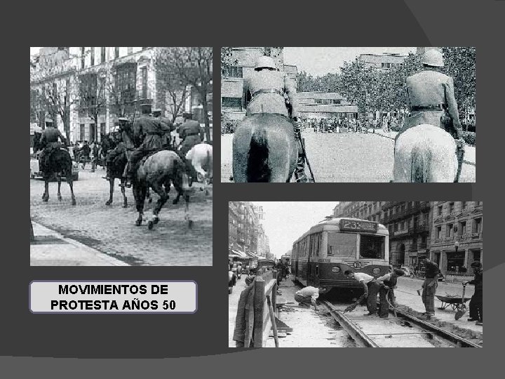 MOVIMIENTOS DE PROTESTA AÑOS 50 