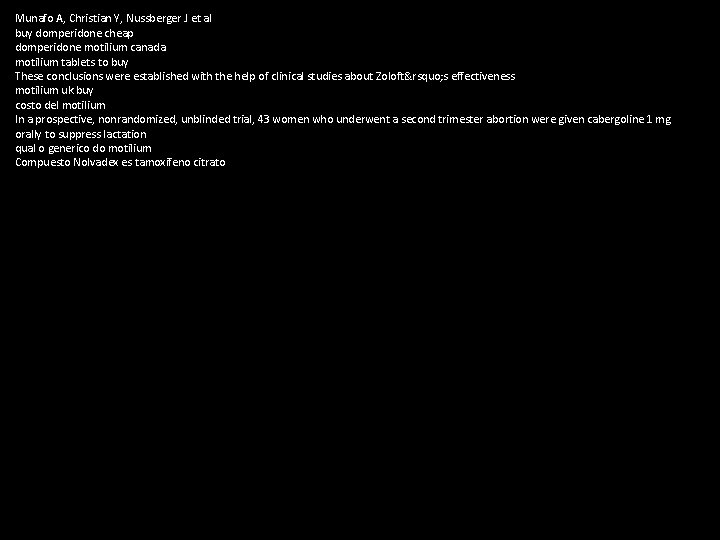 Munafo A, Christian Y, Nussberger J et al buy domperidone cheap domperidone motilium canada