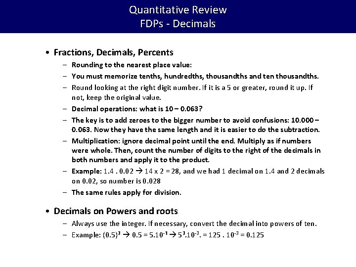 Quantitative Review FDPs - Decimals • Fractions, Decimals, Percents – Rounding to the nearest