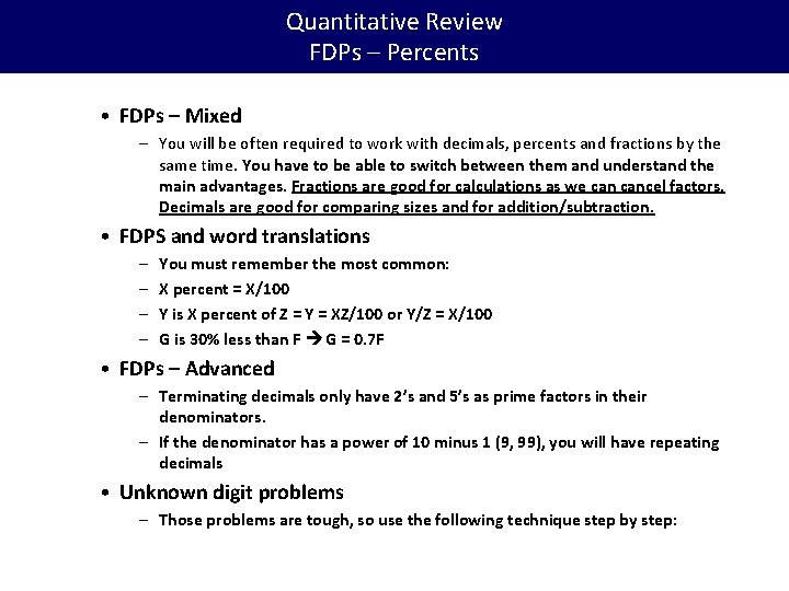 Quantitative Review FDPs – Percents • FDPs – Mixed – You will be often