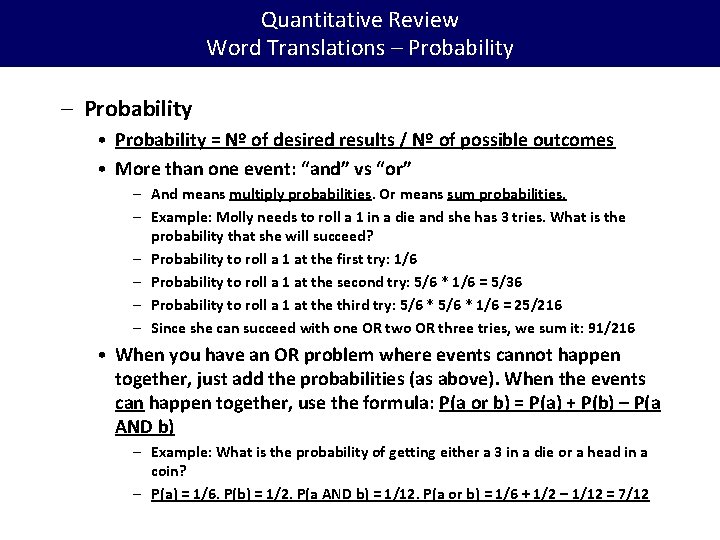 Quantitative Review Word Translations – Probability • Probability = Nº of desired results /