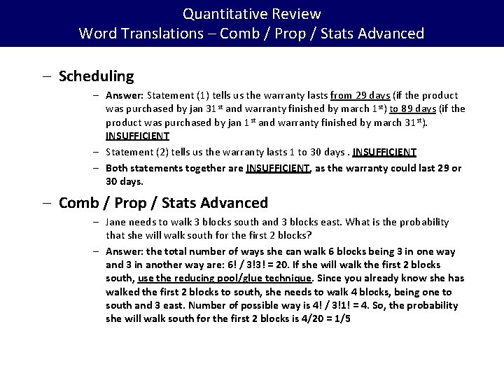 Quantitative Review Word Translations – Comb / Prop / Stats Advanced – Scheduling –